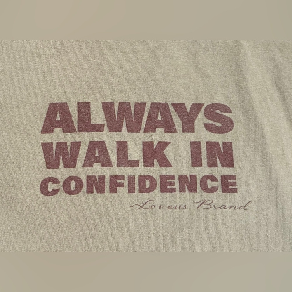 A Moss Green Colored Graphic Tee with Motivational Print. Men’s Large Size.